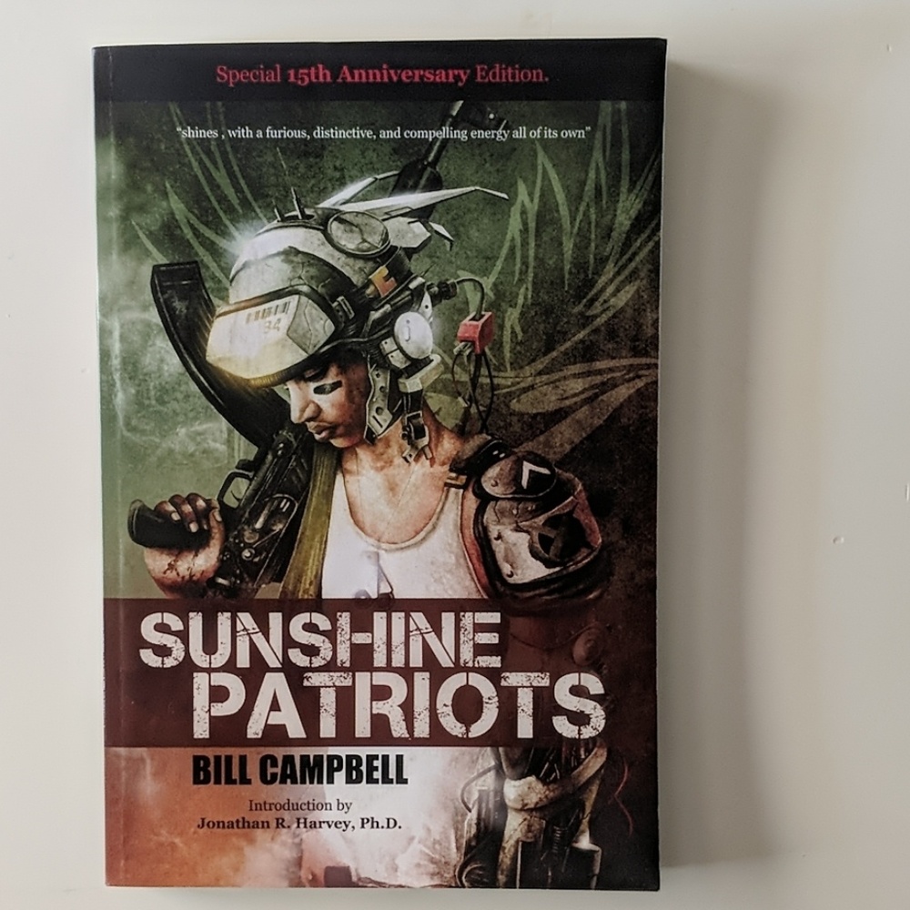 Sunshine Patriots by Bill Campbell Book